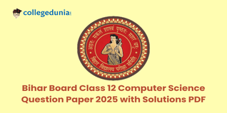 Bihar Board Class 12 Computer Science 2025 Question Paper (Available): Download Bihar Board Class 12 Question Paper with Solution PDF